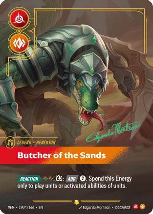 Renekton - Butcher of the Sands (Signature) (190*/166) - Vendetta Foil