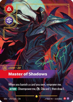 Zed - Master of Shadows (Signature) (191*/166) - Vendetta Foil