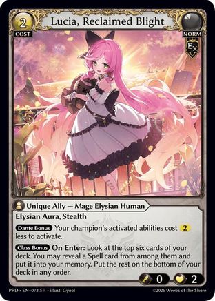 Lucia, Reclaimed Blight (073) - asphodelparadise Foil