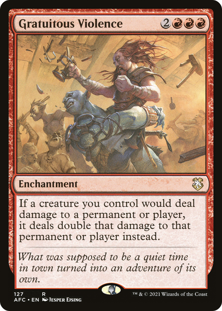 Gratuitous Violence [Dungeons & Dragons: Adventures in the Forgotten Realms Commander]