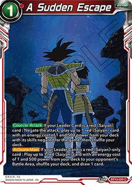 A Sudden Escape (Common) (BT13-029) [Supreme Rivalry]