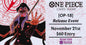 One Piece TCG [OP-18] Release Event November 21st