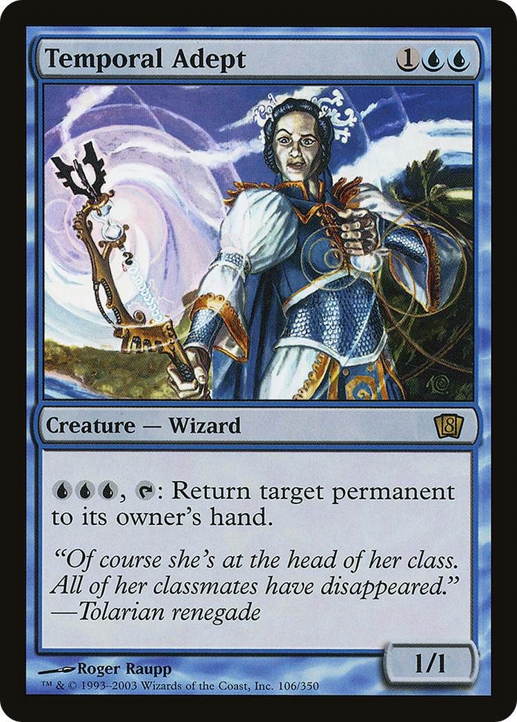 Temporal Adept [Eighth Edition]