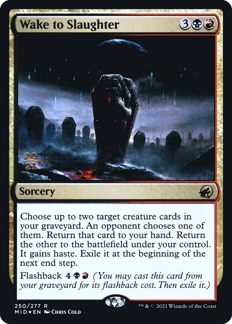 Wake to Slaughter [Innistrad: Midnight Hunt Prerelease Promos]