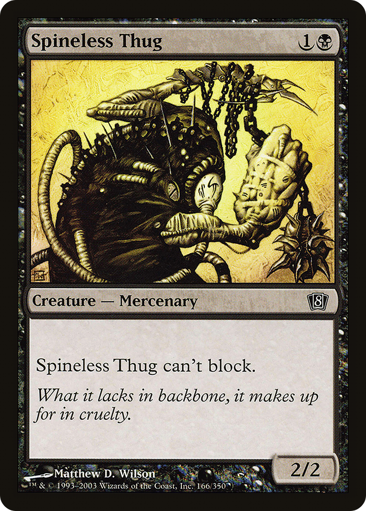 Spineless Thug [Eighth Edition]